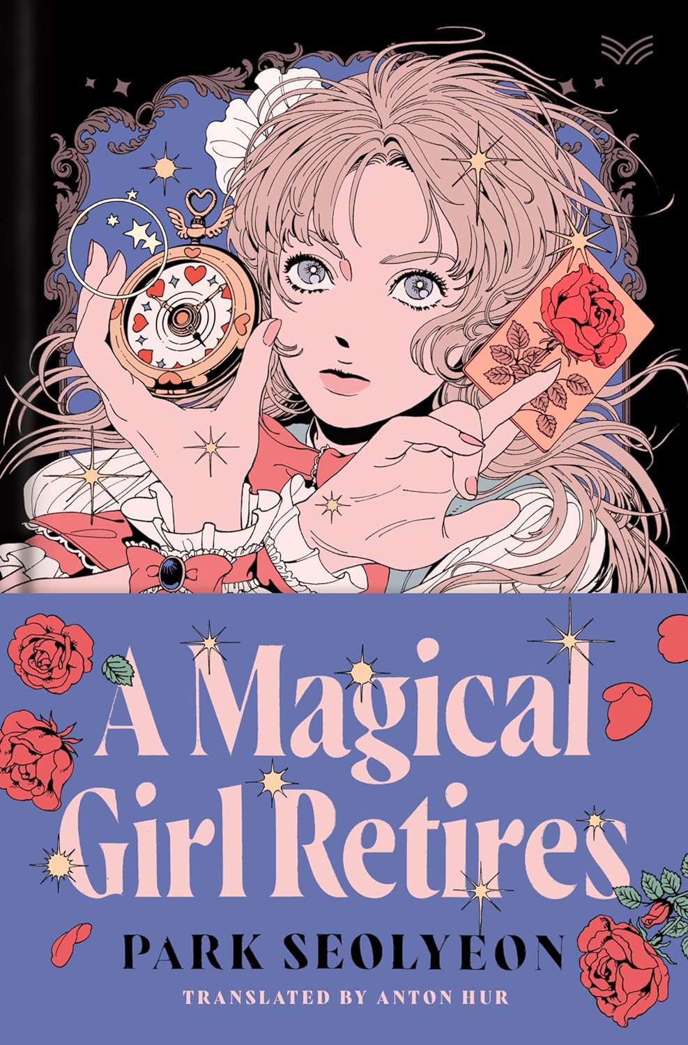 Seolyeon Park, Anton Hur: A Magical Girl Retires (Hardcover, HarperCollins Publishers)