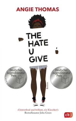 Angie Thomas: The Hate U Give (Hardcover, German language, 2017, cbt)