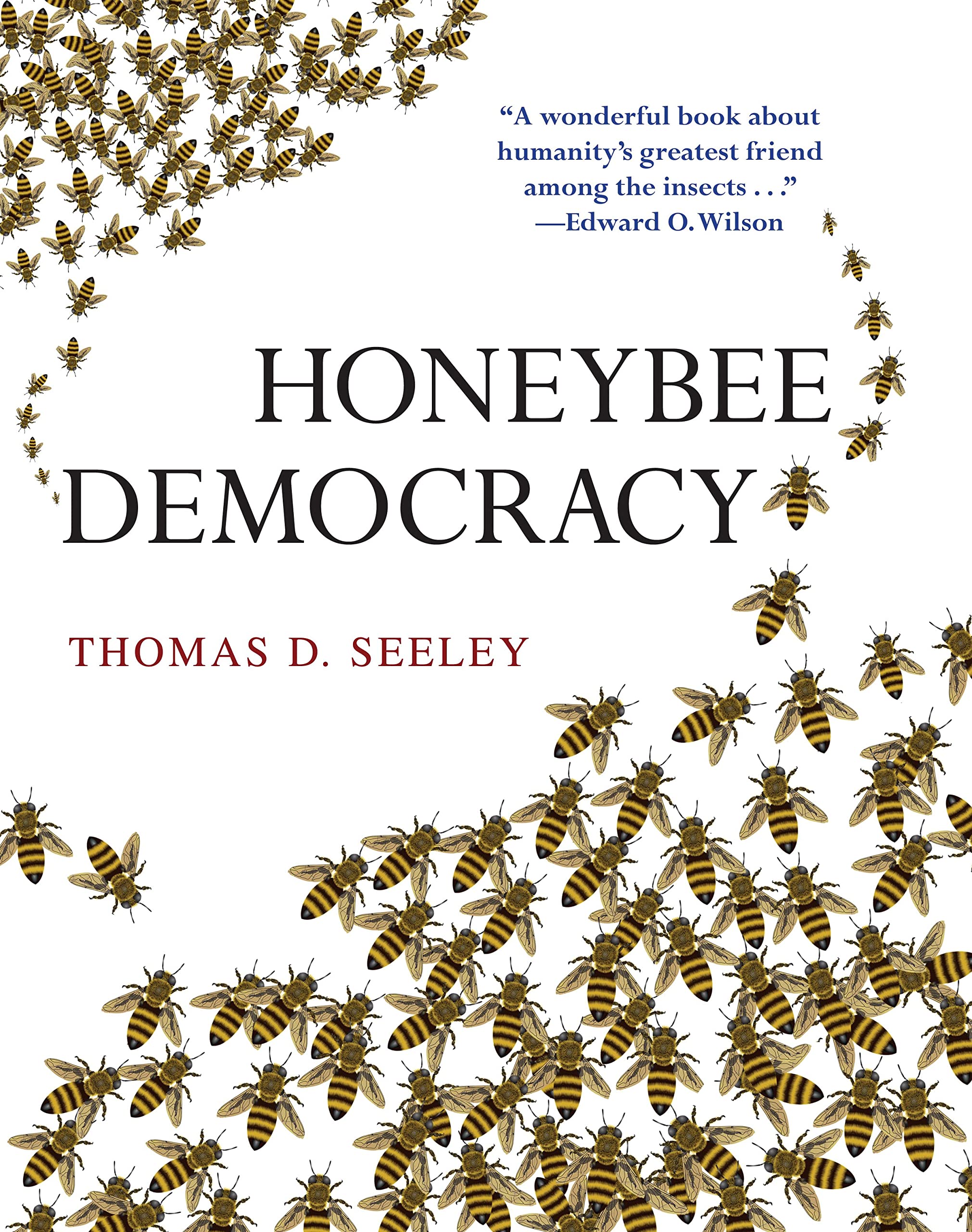 Thomas D. Seeley: Honeybee democracy (2010, Princeton University Press)