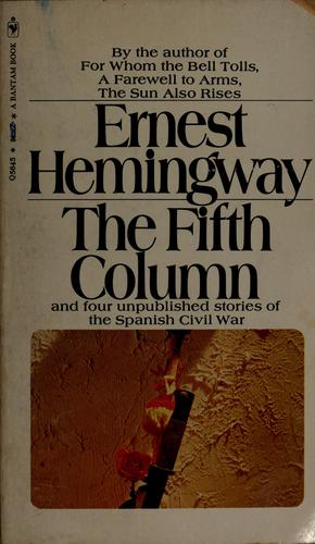 Ernest Hemingway: The fifth column (1970, Bantam Books)