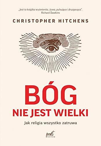 Christopher Hitchens: Bóg nie jest wielki (Polish language, 2021)