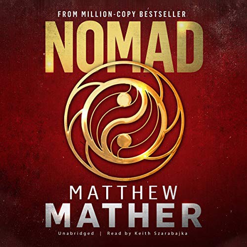 Matthew Mather: Nomad (AudiobookFormat, 2015, Blackstone Audio, Inc.)