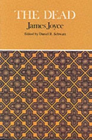 James Joyce: The dead (1994, Bedford Books, Macmillan)