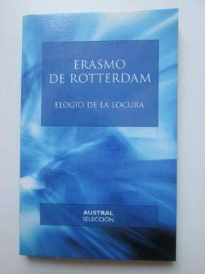 Desiderius Erasmus: Elogio de la locura (Spanish language, 2003)