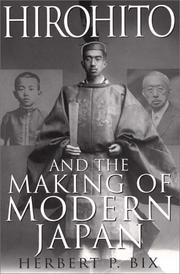 Hirohito and the Making of Modern Japan (2000, HarperCollins Publishers)