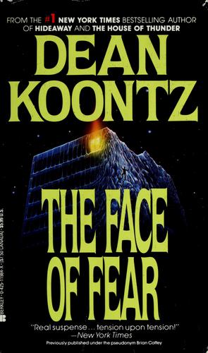 Dean Koontz: The face of fear (1985, Berkley Books)