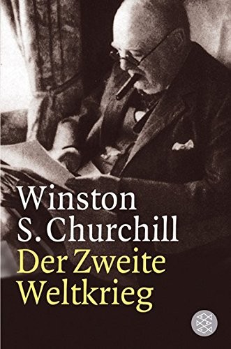 Winston S. Churchill: Der Zweite Weltkrieg (Paperback, German language, 2003, Fischer-Taschenbuch-Verlag)