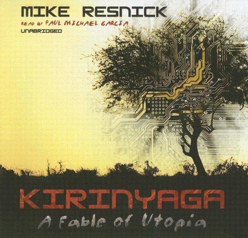 Mike Resnick: Kirinyaga (AudiobookFormat, 2006, Blackstone Audio Inc.)