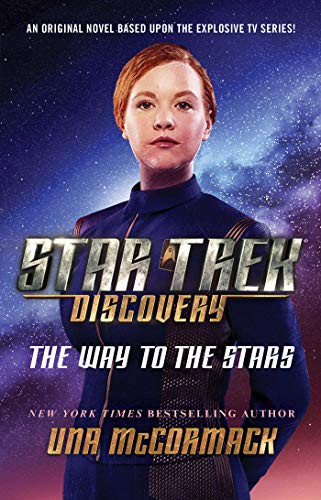 Una McCormack: The Way to the Stars (Paperback, 2019, Pocket Books/Star Trek)