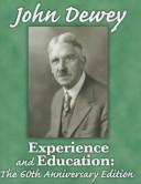 John Dewey: Experience and education (1998, Kappa Delta Pi)