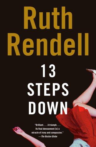 Ruth Rendell: Thirteen steps down (Paperback, 2006, Vintage Books)