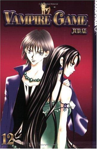 Judal.: Vampire Game Volume 12 (Vampire Game) (Paperback, 2005, TokyoPop)