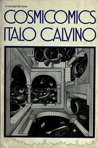 Italo Calvino: Cosmicomics (1968, Harcourt Brace Jovanovich)