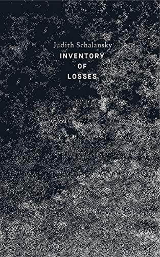 Judith Schalansky, Judith Schalansky, Jackie Smith: An Inventory of Losses (Hardcover, 2020, New Directions)