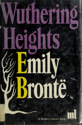 Emily Brontë: Wuthering Heights (Hardcover, 1967, Modern Library)