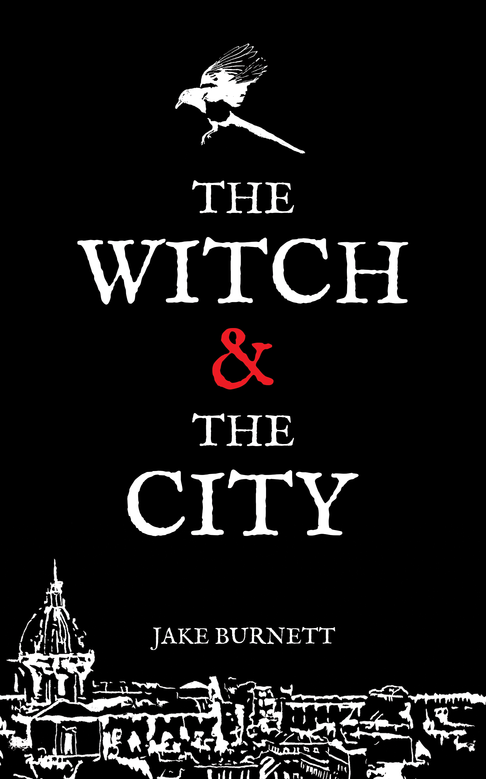 Jake Burnett: Witch & the City (2023, South Window Press LLC)