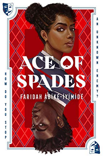 Faridah Àbíké-Íyímídé: Ace of Spades (2021, Feiwel & Friends)