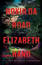 Elizabeth Hand: Hokuloa Road (2022, Little Brown & Company)