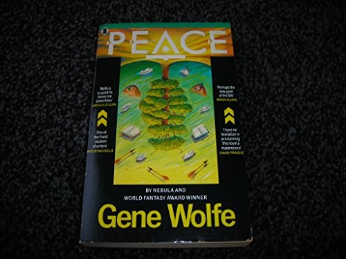 Gene Wolfe: Peace. (1989, New English Library)