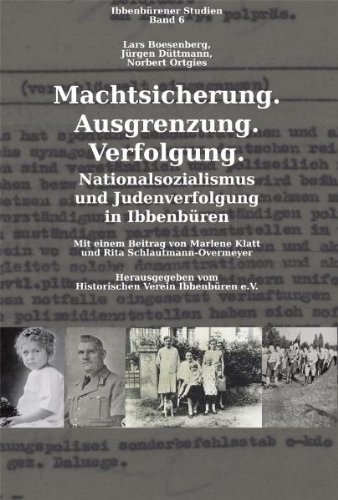 Norbert Ortgies, Lars Boesenberg, Jürgen Düttmann: Machtsicherung, Ausgrenzung, Verfolgung (Paperback, deutsch language, Ibbenbürener Vereinsdruckerei)