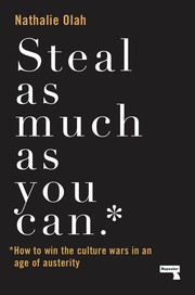 Nathalie Olah: Steal as Much as You Can (2019, Repeater Books)