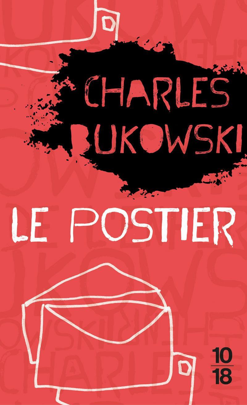 Charles Bukowski: Le postier (French language)