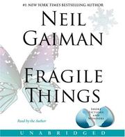 Neil Gaiman: Fragile Things (AudiobookFormat, 2006, HarperAudio)