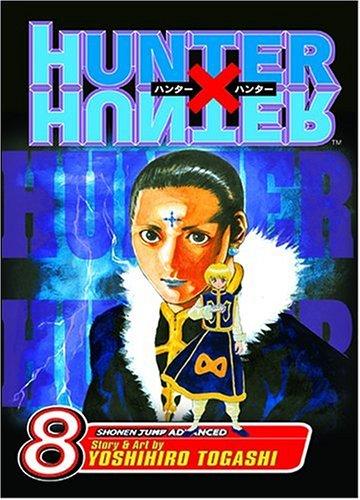 Yoshihiro Togashi: Hunter x Hunter, Vol. 8 (Paperback, 2006, VIZ Media LLC)