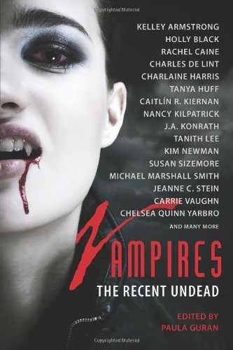 Vampires: The Recent Undead (2011, Prime Books)