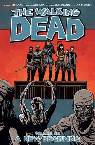 Robert Kirkman: The Walking Dead, Vol. 22 (Paperback, 2014, Image Comics)