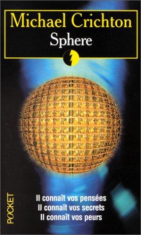 Michael Crichton: Sphere. (French language, 1980, Pocket)