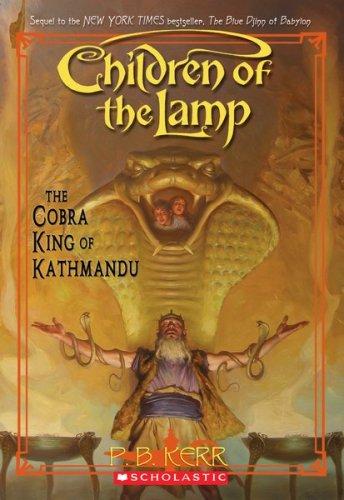 Philip Kerr: The Cobra King Of Kathmandu (Paperback, 2007, Scholastic Paperbacks)