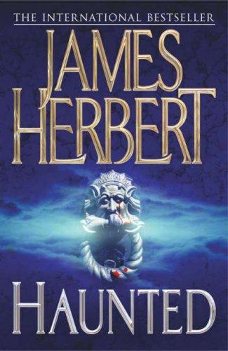 James Herbert: Haunted (Paperback, 2007, Pan Books)