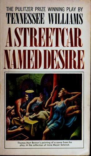 Tennessee Williams: A Streetcar Named Desire (Paperback, 1947, New American Library)