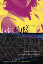 Ellen Wittlinger: Love and Lies - Marisol's Story (2010, Simon & Schuster)