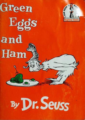 Dr. Seuss: Green Eggs and Ham (1988) (1988, Beginner Books (Division of Random House, Inc.) In Canada at Random House of Canada, Limited)