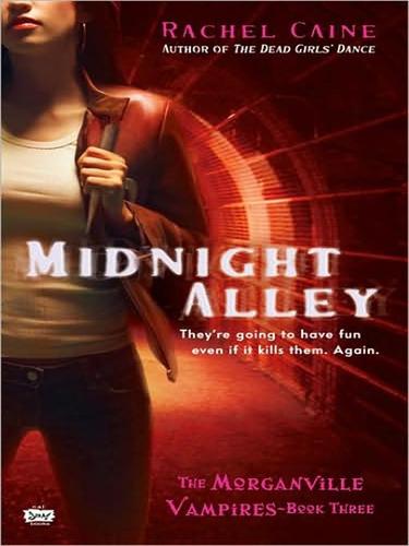 Rachel Caine: Midnight Alley (EBook, 2008, Penguin Group USA, Inc.)