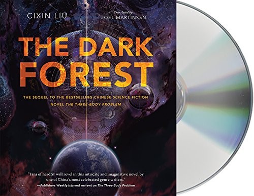 Liu Cixin: The Dark Forest (AudiobookFormat, 2015, Macmillan Audio)