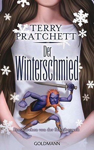 Terry Pratchett, Paul Kidby: Der Winterschmied (German language, 2008)