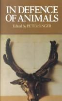 Peter Singer: In Defense of Animals (1985, Blackwell Publishers)