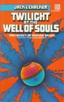 Jack L. Chalker: Twilight at the Well of Souls (Paperback, 1982, Del Rey)