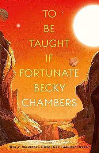 To Be Taught, If Fortunate (Hardcover, 2019, Hodder & Stoughton)