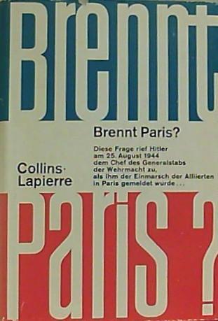 Larry Collins, Dominique Lapierre: Brennt Paris? (German language, 1965, Bertelsmann Lesering)