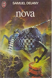 Samuel R. Delany: Nova (1977, Sphere)