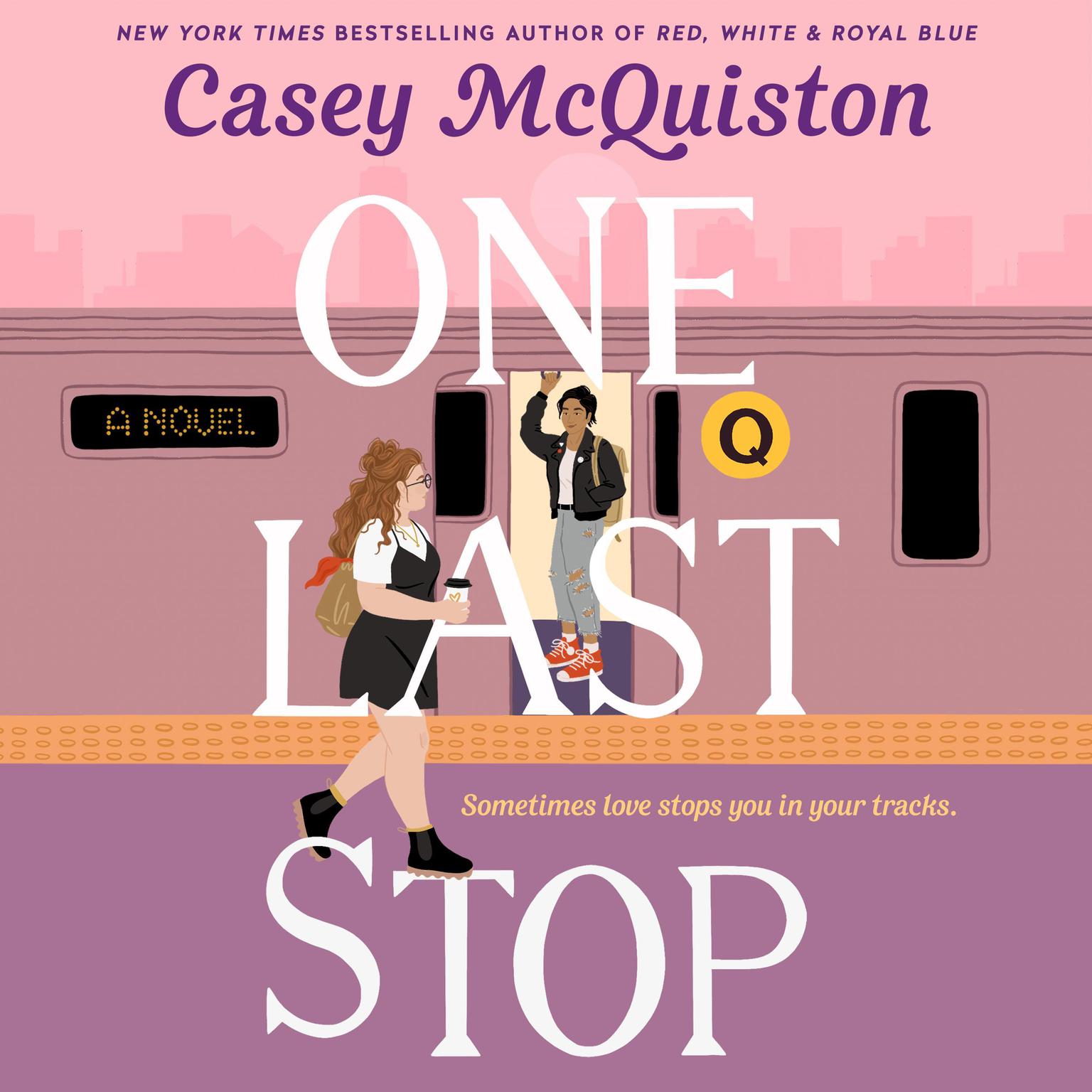 Casey McQuiston: One Last Stop (Paperback, 2021, St. Martin's Griffin)