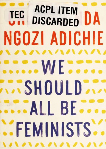 Chimamanda Ngozi Adichie: We Should All Be Feminists (Paperback, 2014, Vintage)