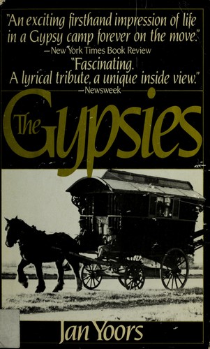 Jan Yoors: The gypsies (1983, Simon & Schuster)