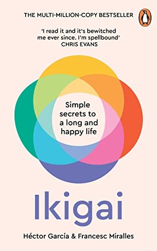 Héctor García, Francesc Miralles: Ikigai (2023, Cornerstone Press Chicago, Zooblu, Cornerstone)