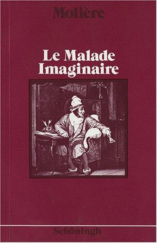 Molière: Le Malade Imaginaire (German language, 1984, Schöningh im Westermann)