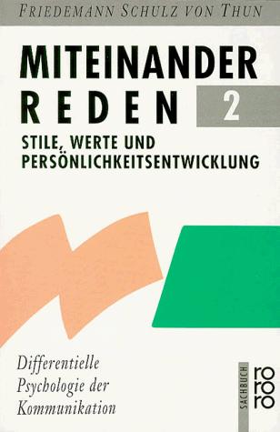 Friedemann Schulz von Thun: Stile, Werte und Persönlichkeitsentwicklung (Paperback, German language, 1989, Rowohlt Tb.)